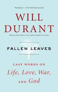 Fallen Leaves : Last Words on Life, Love, War, and God