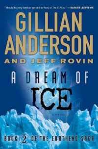 A Dream of Ice : Book 2 of the Earthend Saga (Earthend Saga)