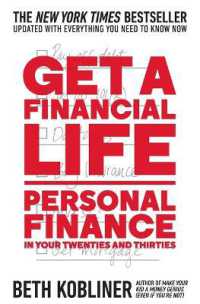 Get a Financial Life : Personal Finance in Your Twenties and Thirties （Reissue）