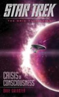 Crisis of Consciousness (Star Trek: the Original Series) -- Paperback / softback