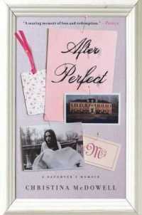 After Perfect : A Daughter's Memoir