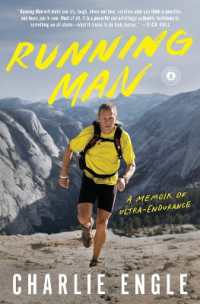 Running Man : A Memoir of Ultra-Endurance