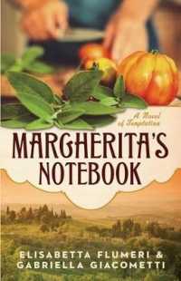 Margherita's Notebook : A Novel of Temptation