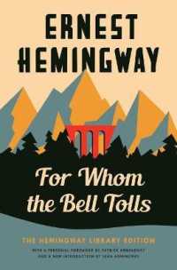 For Whom the Bell Tolls : The Hemingway Library Edition (Hemingway Library Edition)