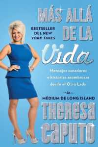 M�s All� de la Vida (There's More to Life than This) : Mensajes Sanadores E Historias Asombrosas Desde El Otro Lado (Atria Espanol)