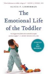『トドラーの心理学：１・２・３歳児の情緒的体験と親子の関係性援助を考える』（原書）<br>The Emotional Life of the Toddler