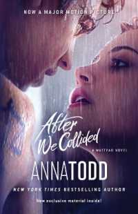 After We Collided (The after Series) -- Paperback / softback