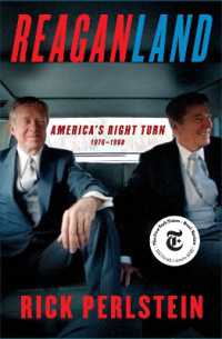Reaganland : America's Right Turn 1976-1980 -- Hardback
