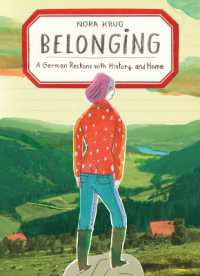 Belonging : A German Reckons with History and Home