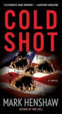 Cold Shot (Jonathan Burke/kyra Stryker Thriller)