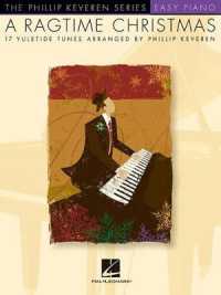 A Ragtime Christmas : Easy Piano - the Phillip Keveren Series