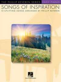 Songs of Inspiration : Easy Piano - the Phillip Keveren Series