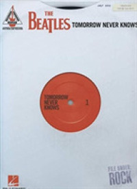 The Beatles - Tomorrow Never Knows : Guitar Recorded Versions