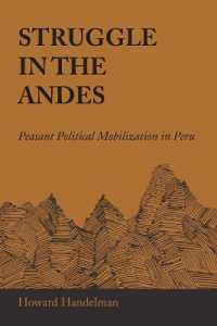 Struggle in the Andes : Peasant Political Mobilization in Peru (Llilas Latin American Monograph Series)