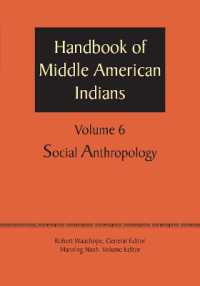 Handbook of Middle American Indians, Volume 6 : Social Anthropology