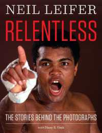 Relentless : The Stories behind the Photographs (Focus on American History Series) -- Hardback