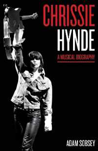 Chrissie Hynde : A Musical Biography (American Music Series)
