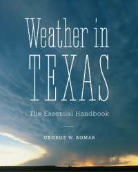 Weather in Texas : The Essential Handbook