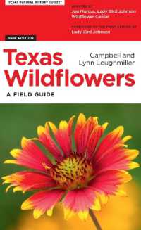 Texas Wildflowers : A Field Guide (Texas Natural History Guides)