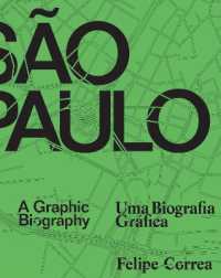 São Paulo : A Graphic Biography
