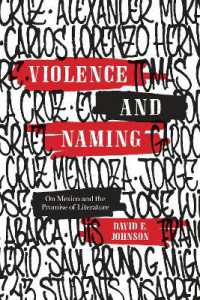 Violence and Naming : On Mexico and the Promise of Literature (Border Hispanisms)