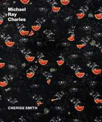 Michael Ray Charles : A Retrospective