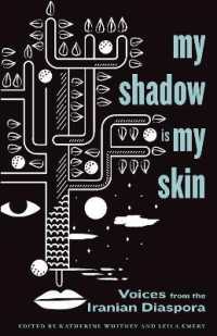 My Shadow Is My Skin : Voices from the Iranian Diaspora