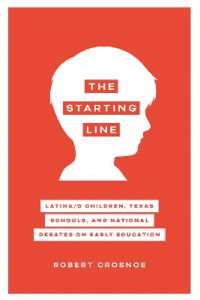 The Starting Line : Latina/o Children, Texas Schools, and National Debates on Early Education