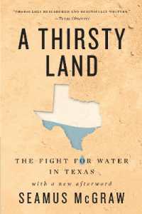 A Thirsty Land : The Fight for Water in Texas