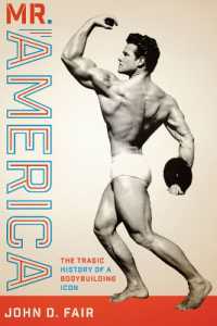Mr. America : The Tragic History of a Bodybuilding Icon (Terry and Jan Todd Series on Physical Culture and Sports)