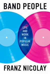 Band People : Life and Work in Popular Music (American Music Series)