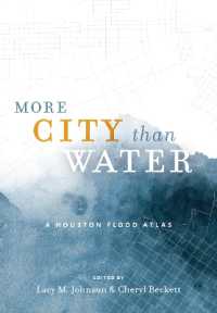 More City than Water - a Houston Flood Atlas