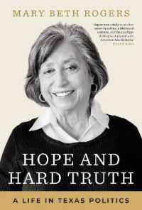 Hope and Hard Truth : A Life in Texas Politics