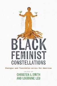 Black Feminist Constellations : Dialogue and Translation across the Americas