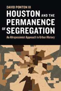 Houston and the Permanence of Segregation : An Afropessimist Approach to Urban History
