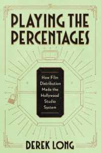 Playing the Percentages : How Film Distribution Made the Hollywood Studio System