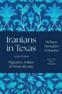 Iranians in Texas : Migration, Politics, and Ethnic Identity