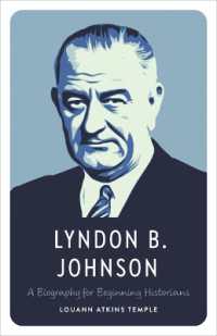 Lyndon B. Johnson : A Biography for Beginning Historians