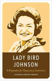 Lady Bird Johnson : A Biography for Beginning Historians