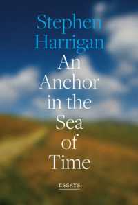 An Anchor in the Sea of Time : Essays