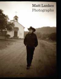 Matt Lankes : Photographs