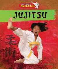 Jujitsu (Kid's Guide to Martial Arts)