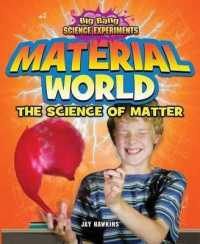 Material World (Big Bang Science Experiments)