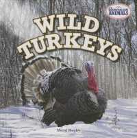 Wild Turkeys (American Animals)
