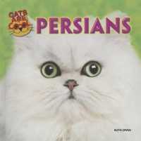 Persians (Cats Are Cool) （Library Binding）