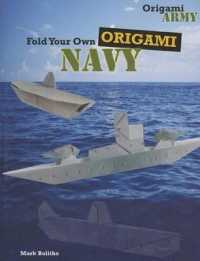 Fold Your Own Origami Navy (Origami Army) （Library Binding）