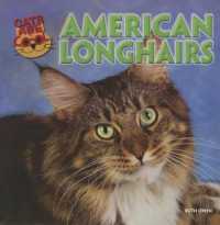 American Longhairs (Cats Are Cool)