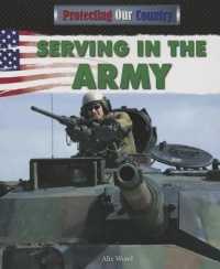 Serving in the Army (Protecting Our Country)