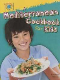 A Mediterranean Cookbook for Kids (Cooking around the World)