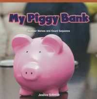 My Piggy Bank : Number Names and Count Sequence (Rosen Math Readers)